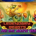 Kelebihan Situs Judi Slot Jackpot Terbesar Resmi dan Terpercaya 2023 Legendary Beasts