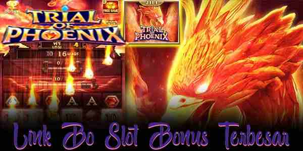 Keunggulan Link Bo Slot Bonus New Member 200 Resmi dan Terpercaya Trial of Phoenix