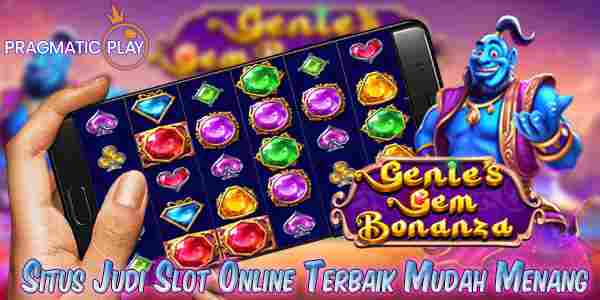 Situs Slot Online Terbaik Mudah Menang